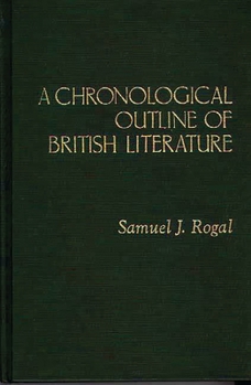 Hardcover A Chronological Outline of British Literature Book