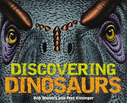 Hardcover Discovering Dinosaurs: The Ultimate Guide to the Age of Dinosaurs Book