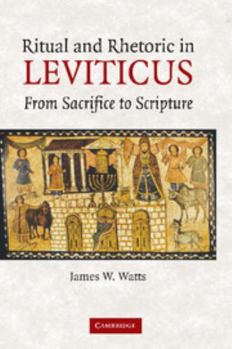 Paperback Ritual and Rhetoric in Leviticus: From Sacrifice to Scripture Book