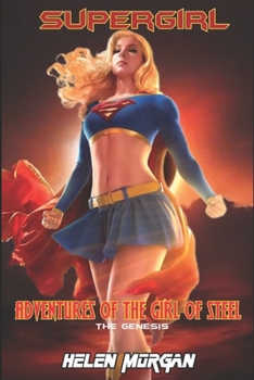 Paperback Adventures of the Girl of Steel: The Genesis Book