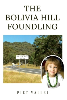 Hardcover The Bolivia Hill Foundling Book