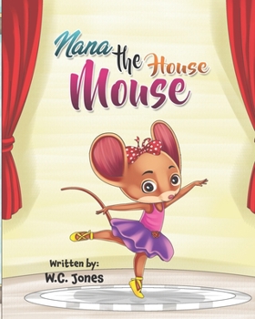 Paperback Nana the House Mouse Book