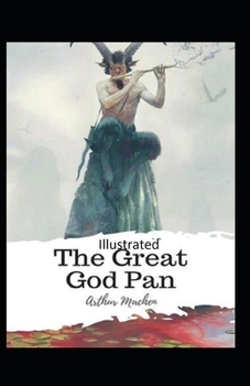 The Great God Pan Illustrated
