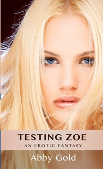Paperback Testing Zoe Book