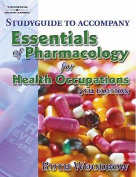 Paperback Study Guide to Accompany Essentials of Pharmacology for Health Occupations Book