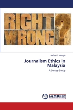 Paperback Journalism Ethics in Malaysia Book