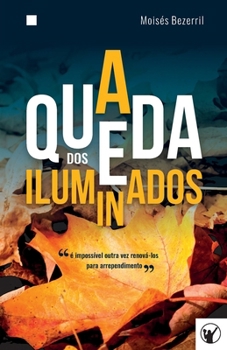 Paperback A Queda dos Iluminados [Portuguese] Book