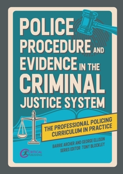 Paperback Police Procedure and Evidence in the Criminal Justice System Book