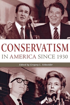 Paperback Conservatism in America Since 1930: A Reader Book