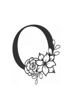 O: monogram initial Letter O - Personalized Initial Monogram Letter O  College Ruled Notebook - 6 x 9 inch Pocket Size: Cute Alphabet Vintage ...