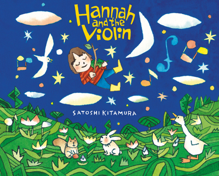 Hardcover Scallywag Press HANNAH AND THE VIOLIN. Book