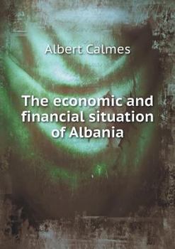 Paperback The economic and financial situation of Albania Book