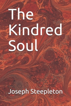 Paperback The Kindred Soul Book