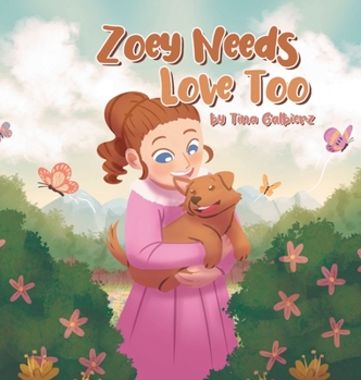 Hardcover Zoey Needs Love Too Book