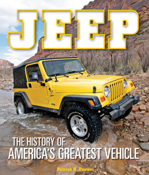 Hardcover Jeep: The History of America's Greatest Vehicle Book