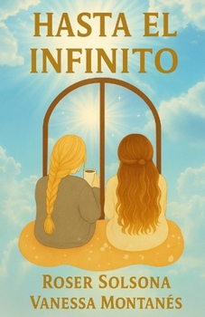 HASTA EL INFINITO (Spanish Edition)