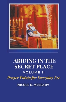 Paperback Abiding in the Secret Place Volume 2 Book