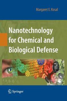 Paperback Nanotechnology for Chemical and Biological Defense Book