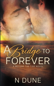 Paperback A Bridge to Forever Book