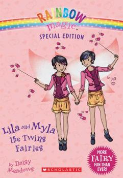 Paperback Rainbow Magic Special Edition: Lila and Myla the Twins Fairies Book