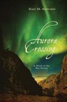 Hardcover Aurora Crossing: A Novel of the Nez Perces Book