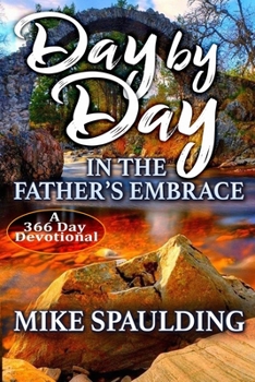 Paperback Day By Day In The Father's Embrace Book