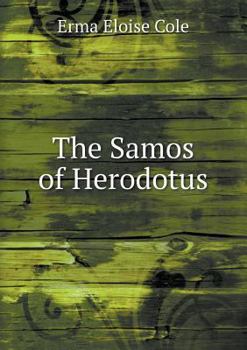 Paperback The Samos of Herodotus Book