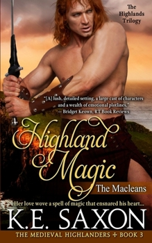 Highland Magic - Book #3 of the Medieval Highlanders
