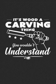 Paperback A wood carving thing: 6x9 Wood Carving - grid - squared paper - notebook - notes Book