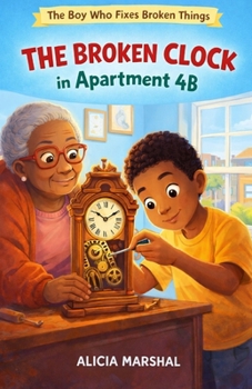 Paperback The Broken Clock in Apartment 4B Book