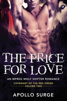 The Price for Love - Book #2 of the Covenant of the Red Order