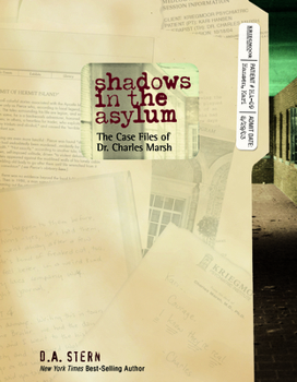 Paperback Shadows in the Asylum: The Case Files of Dr. Charles Marsh Book