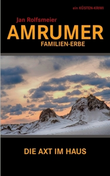 Paperback Amrumer Familien-Erbe: Ein Küsten-Krimi: Hark Petersens zweiter Fall [German] Book