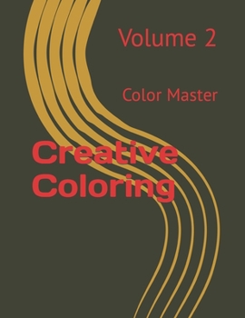 Paperback Creative Coloring: Color Master Book