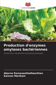 Paperback Production d'enzymes amylases bactériennes [French] Book