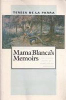 Paperback Mama Blanca's Memoirs Book