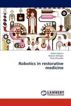 Paperback Robotics in restorative medicine Book