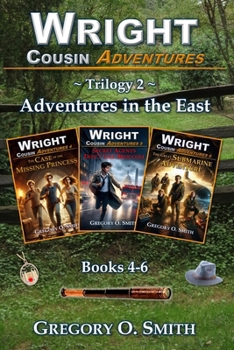 Paperback Wright Cousin Adventures Trilogy 2: Adventures in the East Book