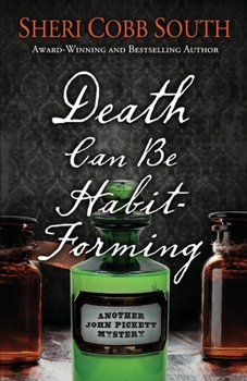Paperback Death Can Be Habit-Forming: Another John Pickett Mystery Book