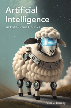 Hardcover Artificial Intelligence in Byte-Sized Chunks Book