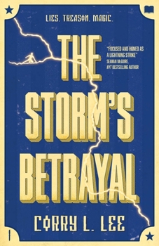 The Storm's Betrayal - Book #2 of the Bourshkanya Trilogy