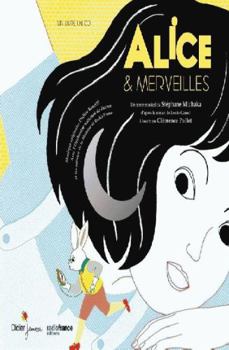 Paperback Alice & Merveilles [French] Book