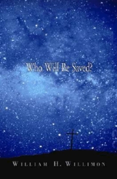 Paperback Who Will Be Saved? Book
