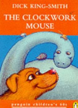 Paperback The Clockwork Mouse (Penguin Children's 60s) Book