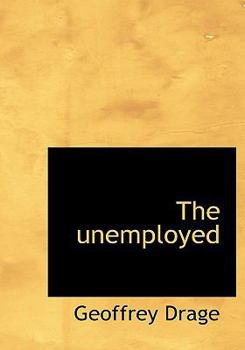 The Unemployed