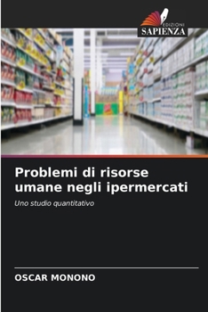 Paperback Problemi di risorse umane negli ipermercati [Italian] Book