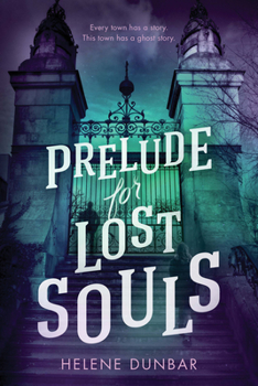 Prelude for Lost Souls - Book #1 of the Prelude for Lost Souls