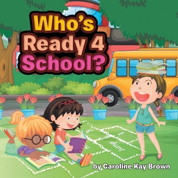 Paperback Who's Ready 4 School? Book