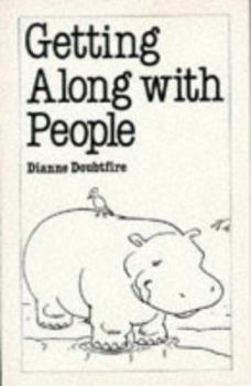 Paperback Getting Along with People (Overcoming Common Problems) Book