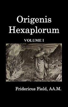 Hardcover Origen Hexapla (Volume I) Book